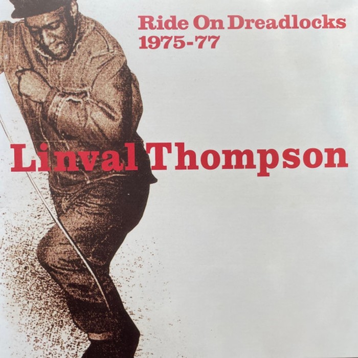 Linval Thompson - Ride On Dreadlocks 75-77