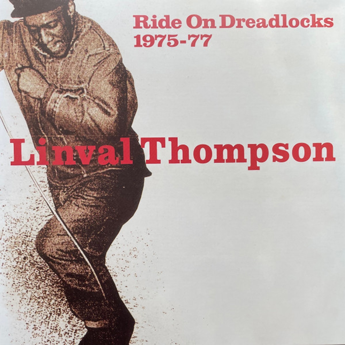 Linval Thompson - Ride On Dreadlocks 75-77