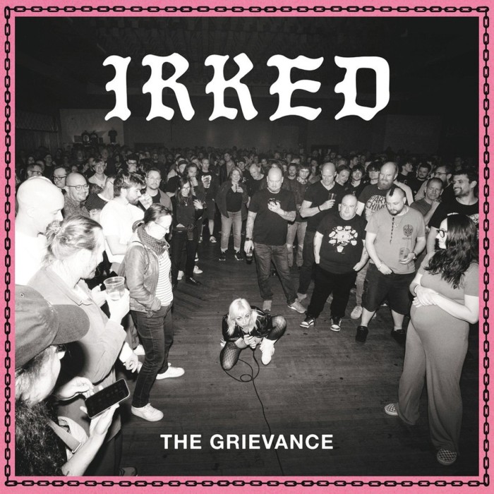 Irked - Grievance