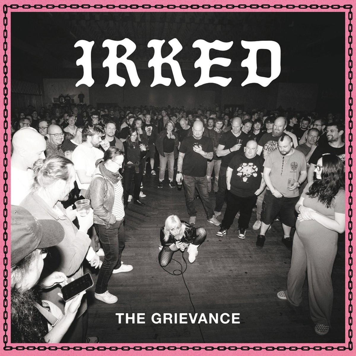 Irked - Grievance