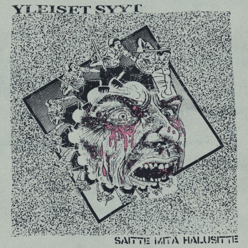 Yleiset Syyt - Saitte Mita Halusitte