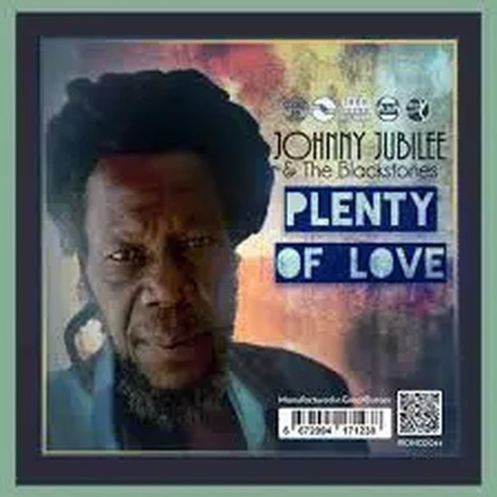 Johnny Jubilee And The Blackstones - Plenty Of Love