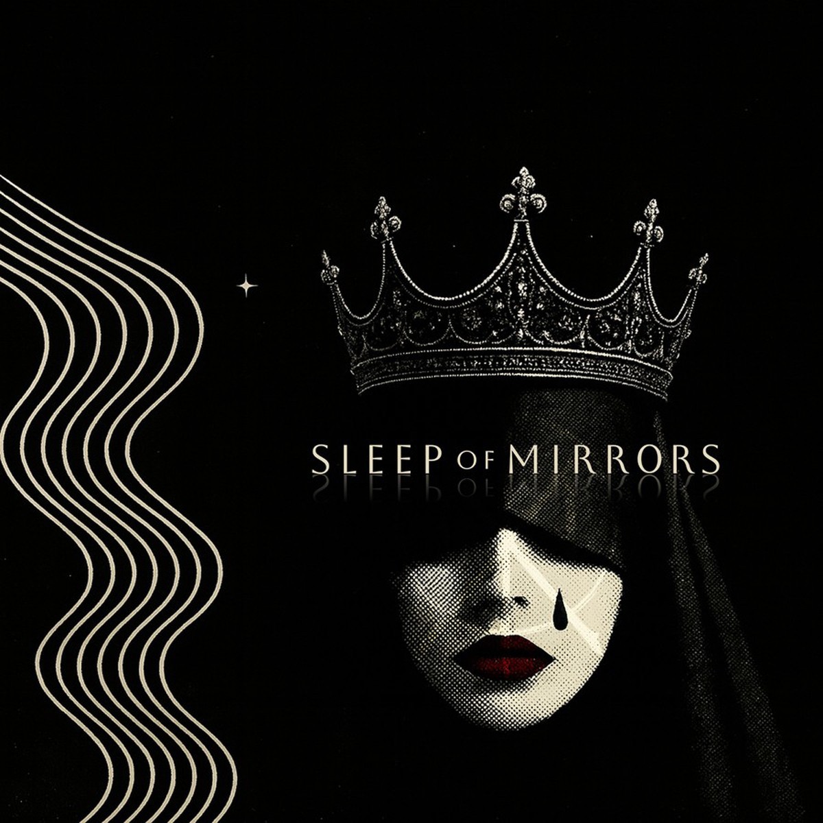 Sleep Of Mirrors - Crown