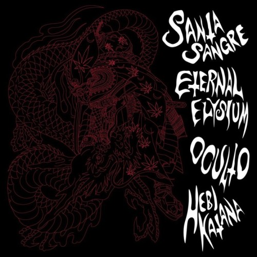 Santa Sangre & Eternal Elysium & Oculto & Hebi Katana - Split (Red Marbled Vinyl)