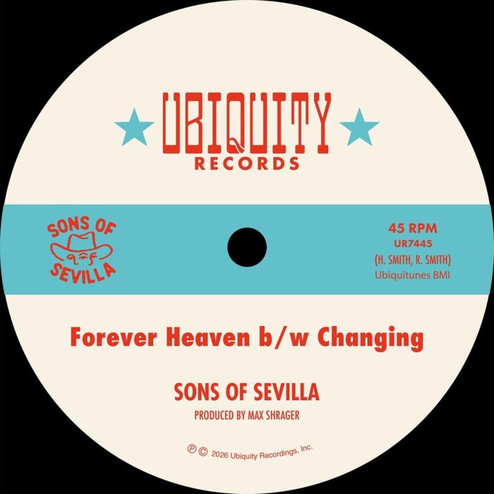 Sons Of Sevilla - Forever Heaven B/W Changing