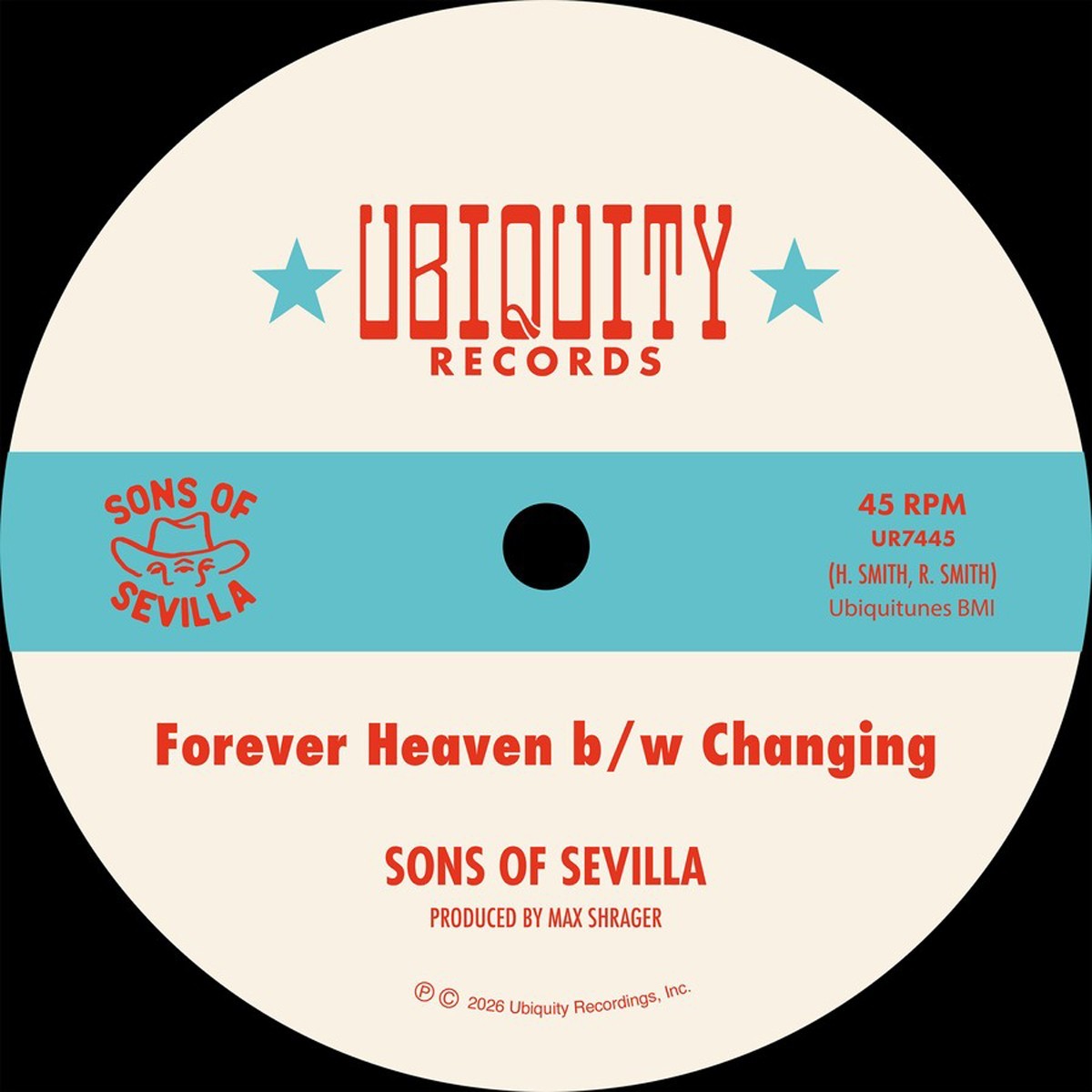 Sons Of Sevilla - Forever Heaven B/W Changing
