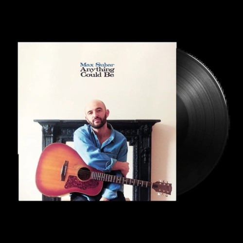 Max Subar - Anything Could Be