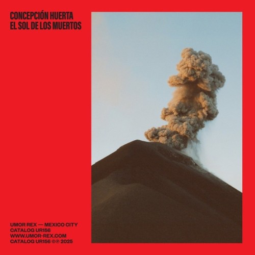 Concepción Huerta - El Sol De Los Muertos