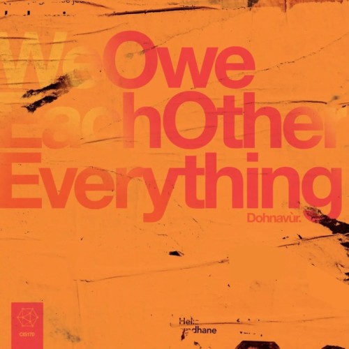 Dohnavùr - We Owe Each Other Everything (Orange Smoke Vinyl)