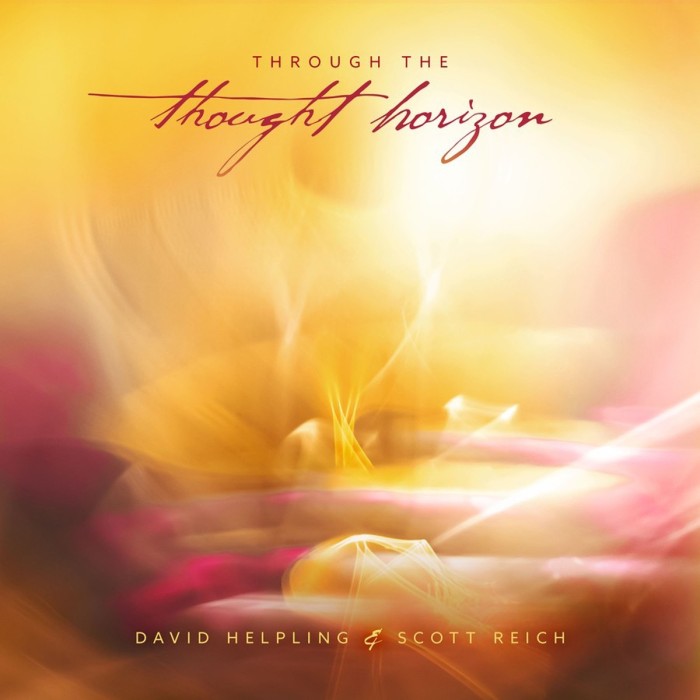 David Helpling & Scott Reich - Through The Thought Horizon