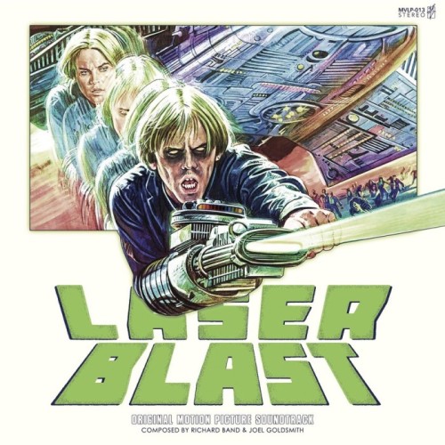 Richard Band & Joel Goldsmith - Laserblast. Original Motion Picture Soundtrack (1978)