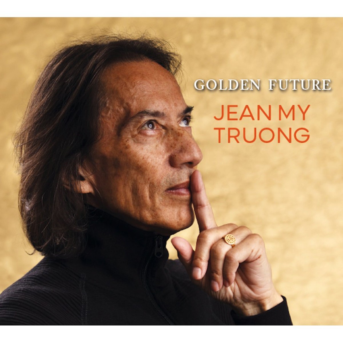 Jean-My Truong - Golden Future
