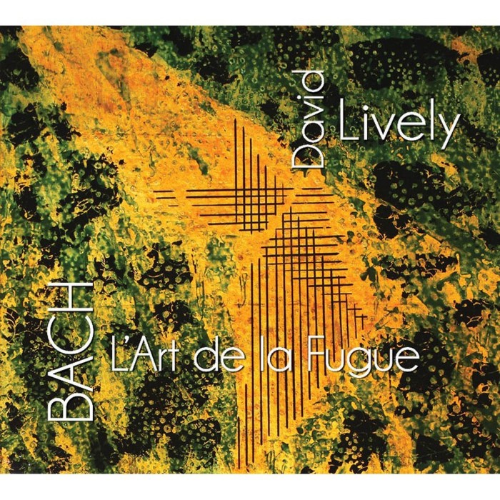 David Lively - L'Art De La Fugue