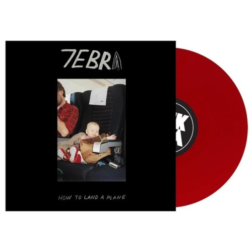7Ebra - How To Land A Plane (Transparent Red Vinyl)