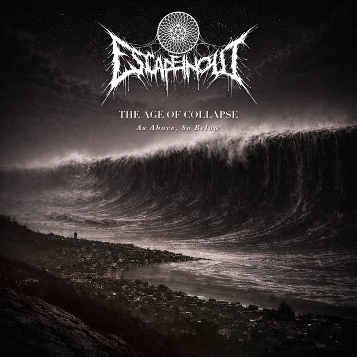 Escapeinout - Age Of Collapse. As Above, So Below