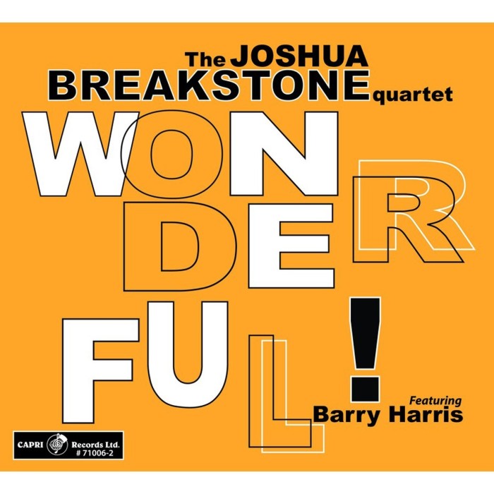 Joshua Breakstone & Barry Harris - Joshua Breakstone & Barry Harris - Wonderful!