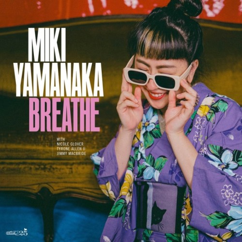 Miki Yamanaka - Miki Yamanaka - Breathe
