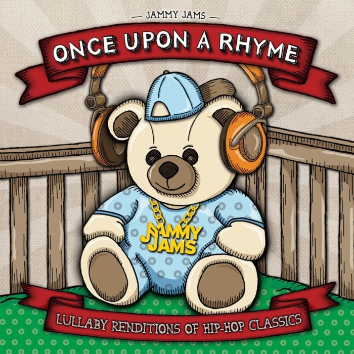 Jammy Jams - Once Upon A Rhyme. Lullaby Renditions Of Hip-Hop Classics