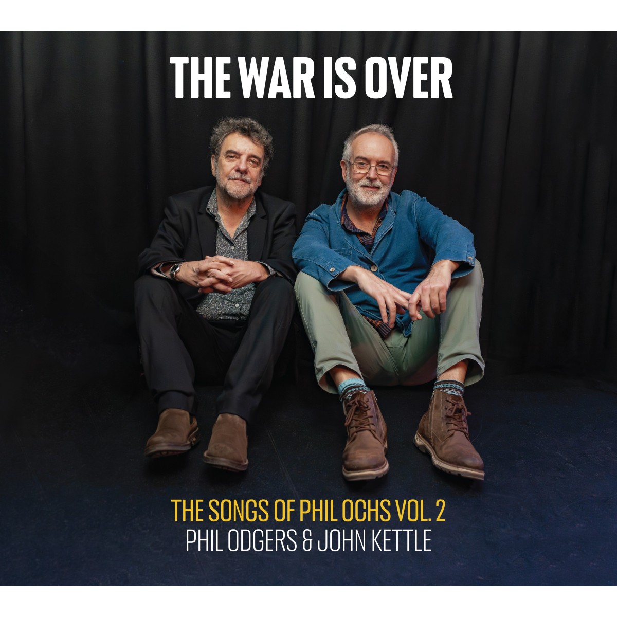 Phil Odgers & John Kettle - War Is Over (The Songs Of Phil Ochs Volume 2)