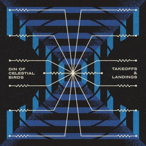 Din Of Celestial Birds - Takeoffs & Landings