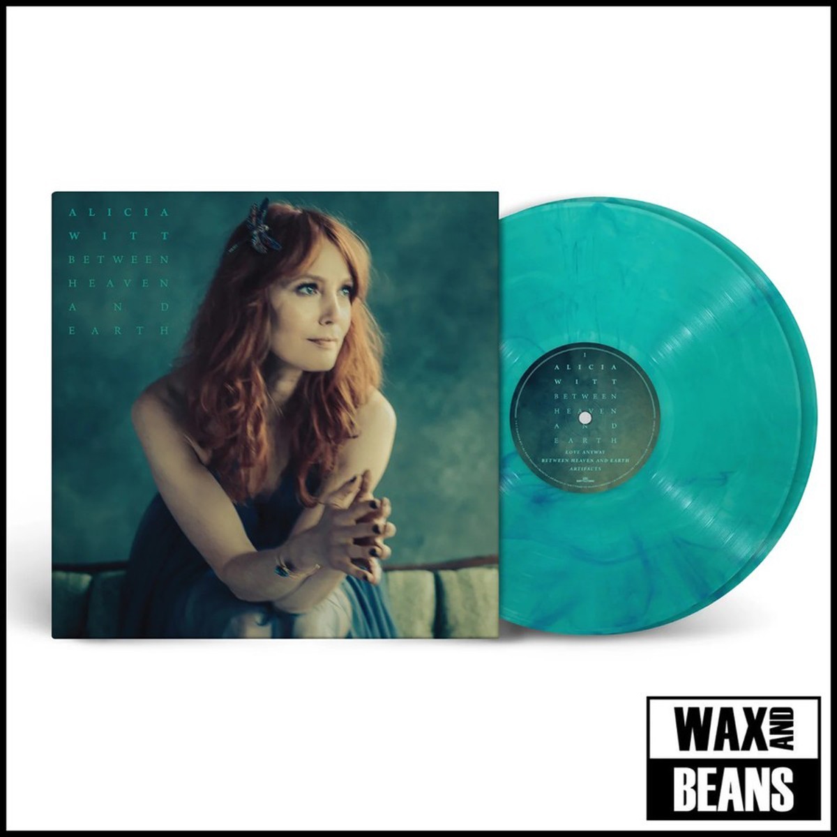 Alicia Witt - Between Heaven And Earth (Sea Glass Vinyl)