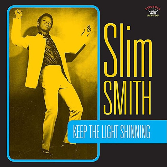 Slim Smith - Keep The Light Shining