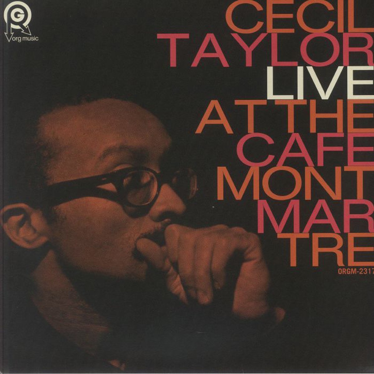 Cecil Taylor - Live At The Cafe Montmartre (Rsd)