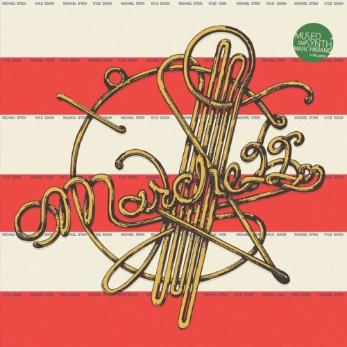 Kyle Dixon & Michael Stein - Marche 22