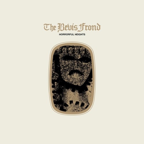 Bevis Frond - Horrorful Heights + Horrorful Offal (Deluxe Edition)