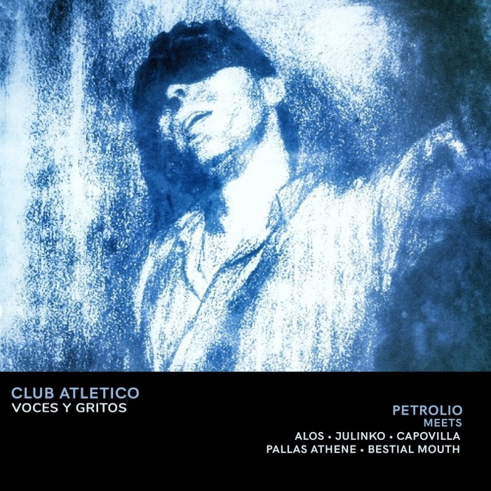 Petrolio - Club Atletico Voces Y Gritos