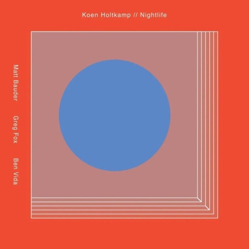 Koen Holtkamp - Nightlife