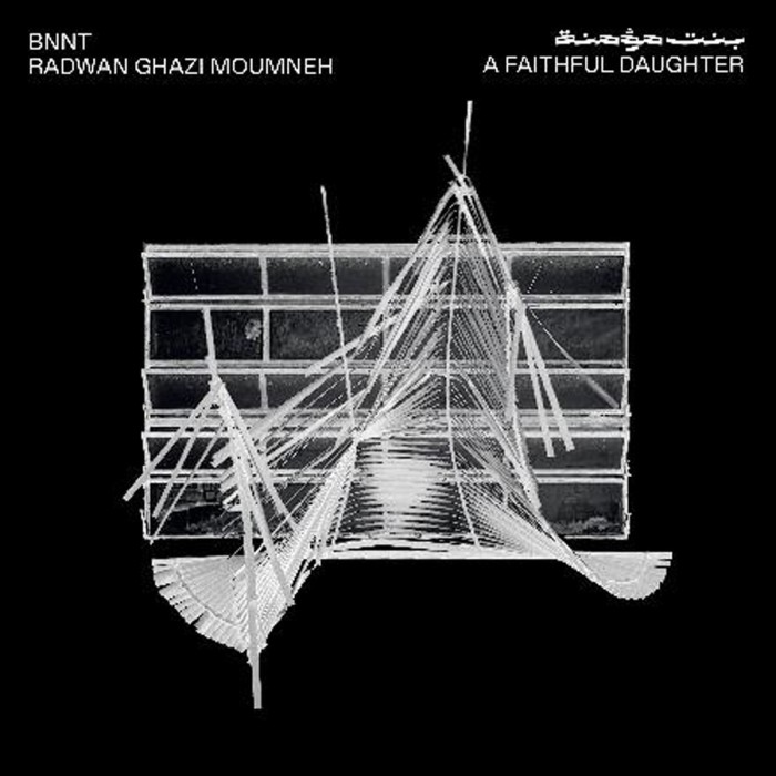Bnnt & Radwan Ghazi Moumneh - A Faithful Daughter