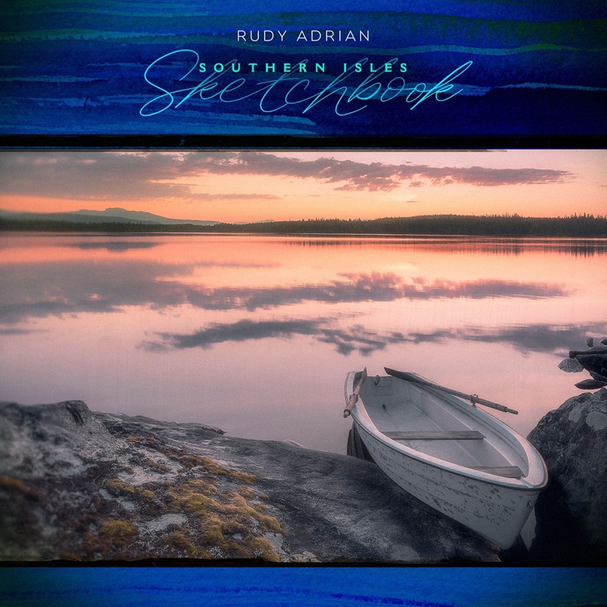 Rudy Adrian - Southern Isles Sketchbook