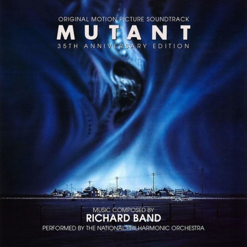 Richard Band - Mutant. Original Soundtrack. 35th Anniversary Edition