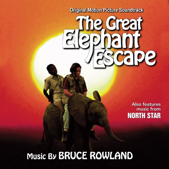 Bruce Rowland - North Star / The Great Elephant Escape. Original Soundtracks