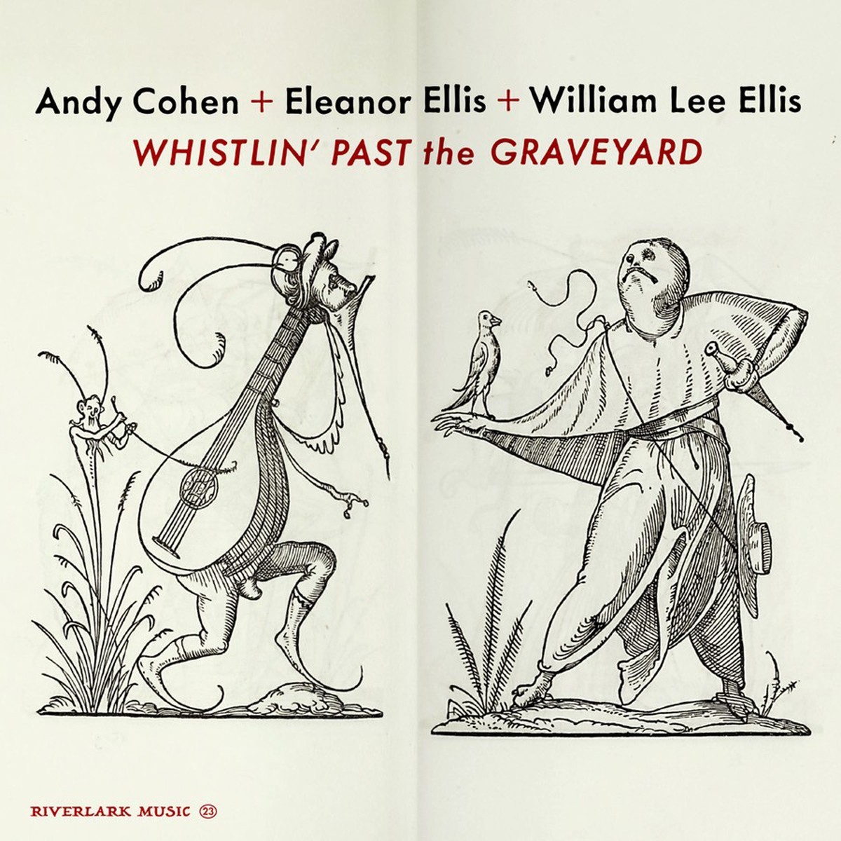 Andy Cohen & Eleanor Ellis - Whistlin' Past The Graveyard