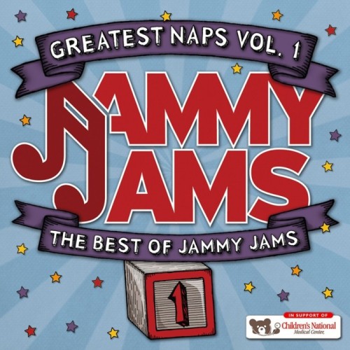 Jammy Jams - Greatest Naps, Vol. 1. The Best Of Jammy Jams