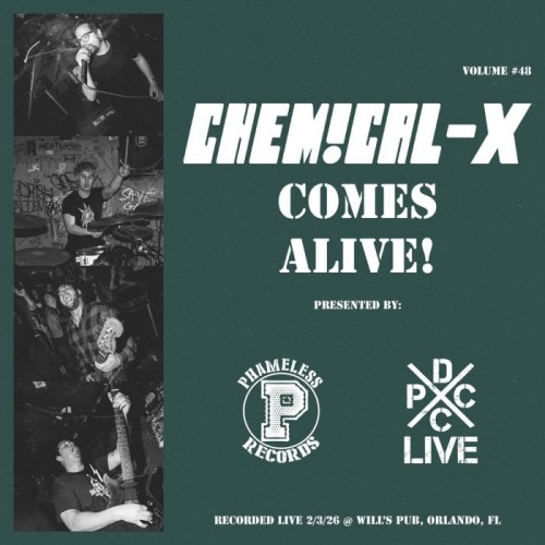 Chemical-X - Dcxpc Live & Phameless Records Vol. 48