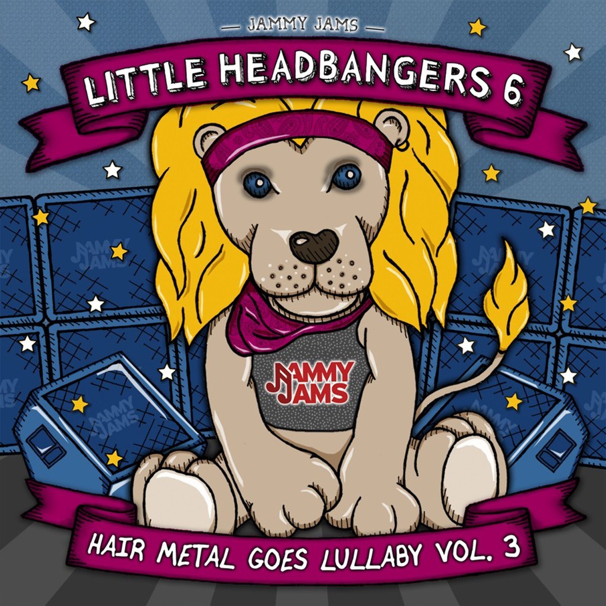 Jammy Jams - Little Headbangers 6. Hair Metal Goes Lullaby, Vol. 3