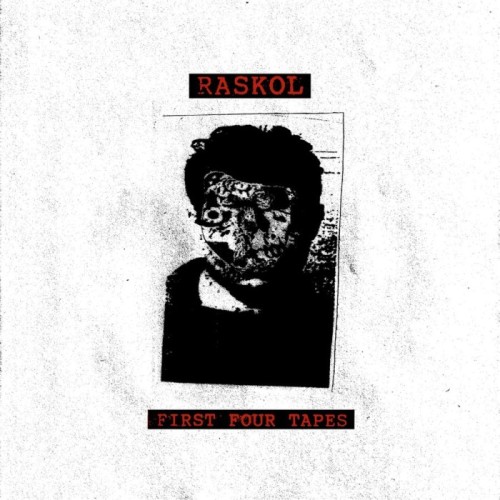 Raskol - First Four Eps