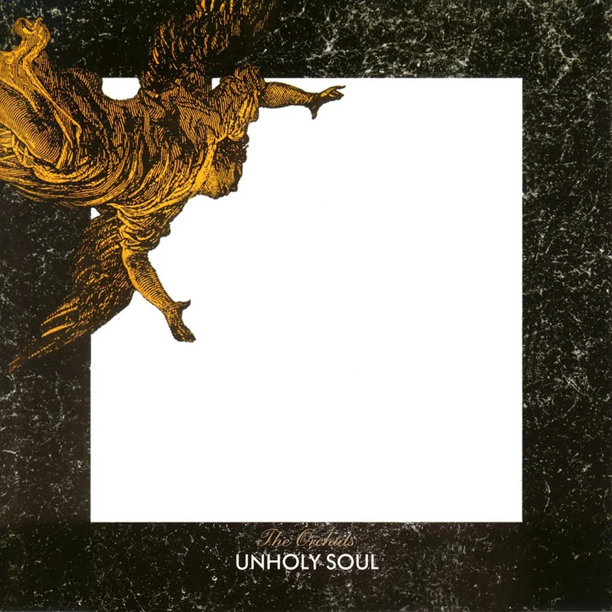 Orchids - Unholy Soul