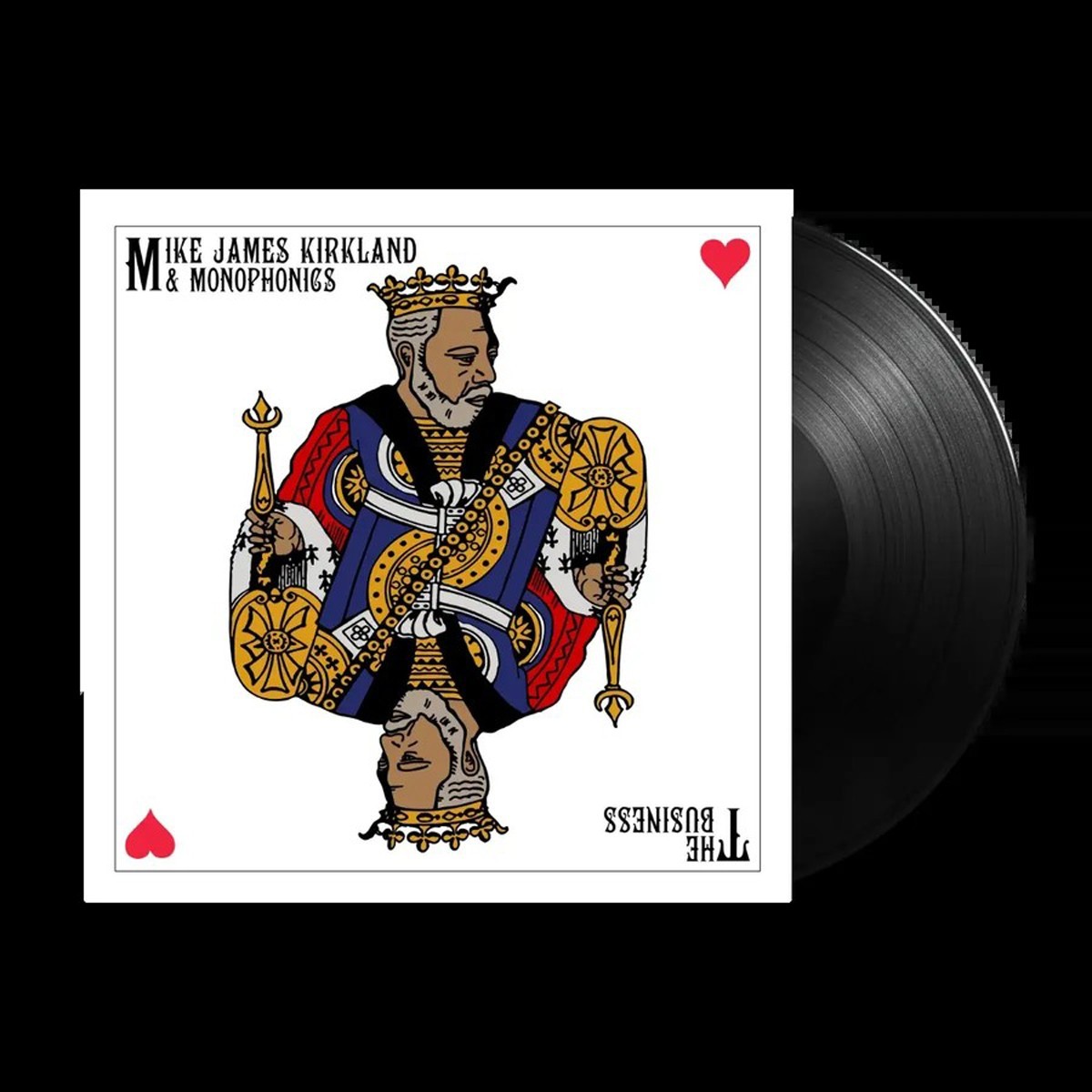 Mike James Kirkland & Monophonics - Business
