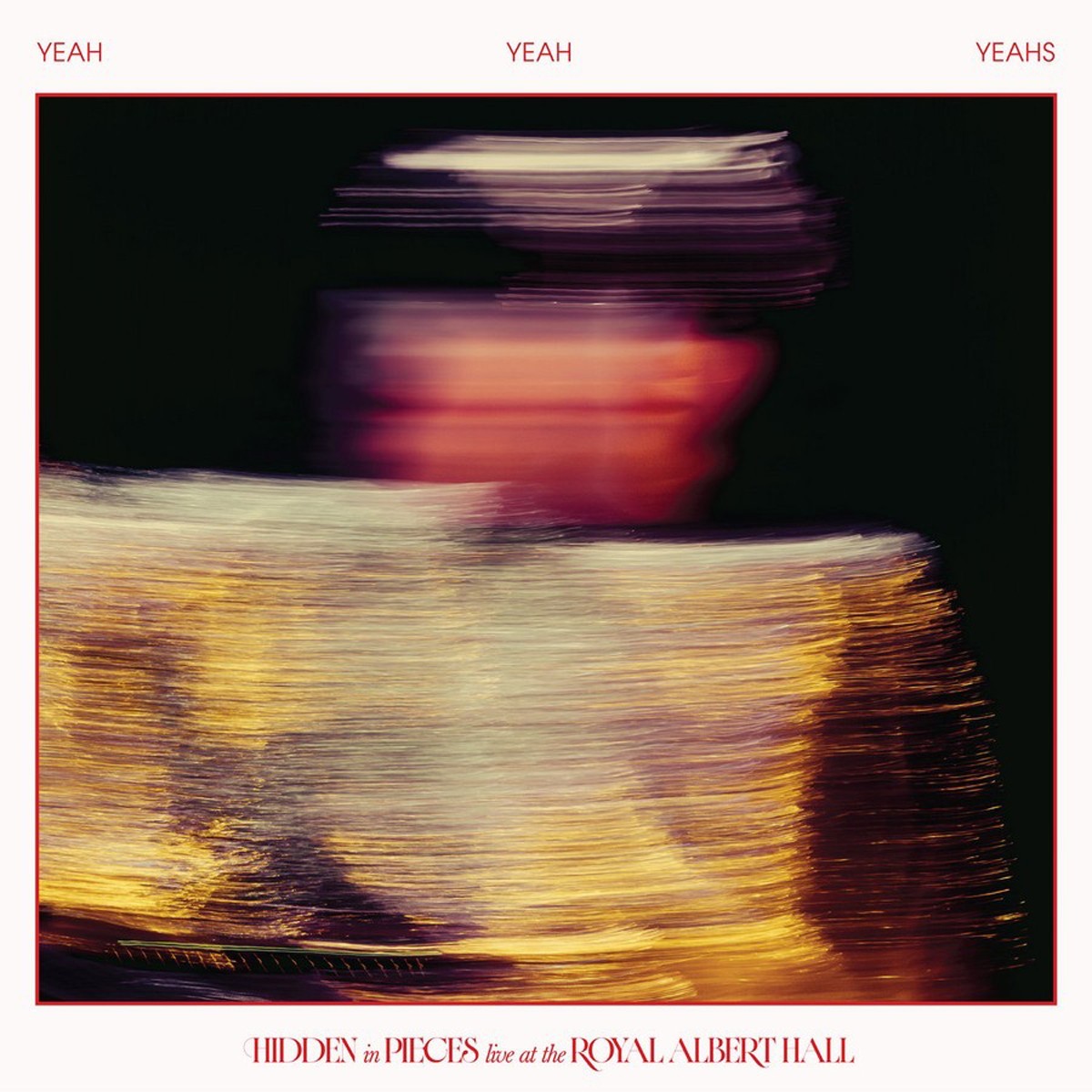 Yeah Yeah Yeahs - Hidden In Pieces. Live (At The Royal Albert Hall)