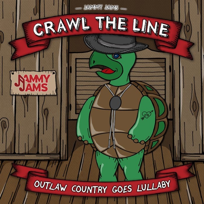 Jammy Jams - Crawl The Line. Outlaw Country Goes Lullaby
