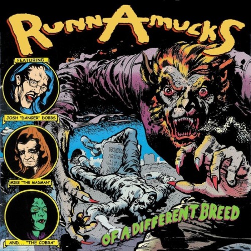 RunnAmuckS - Of A Different Breed