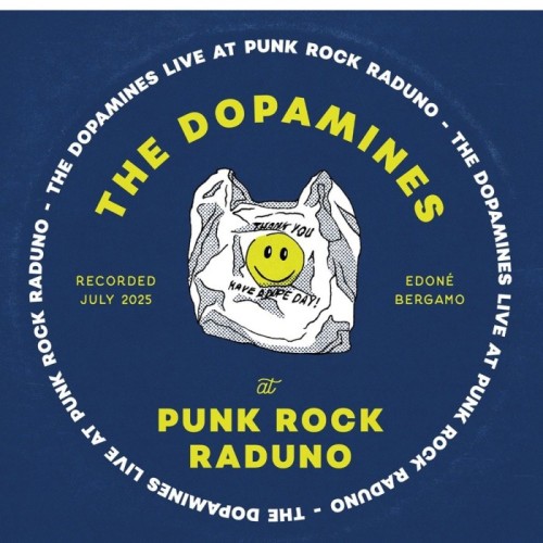 Dopamines - Live At Punk Rock Raduno