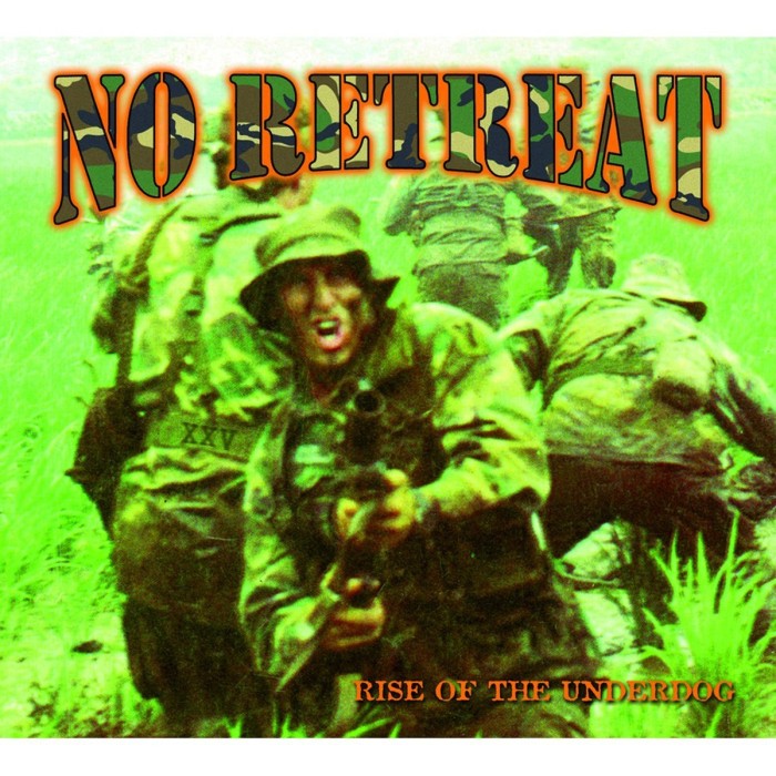 No Retreat - Rise Of The Underdog (Quarter Century Warfare Edition)