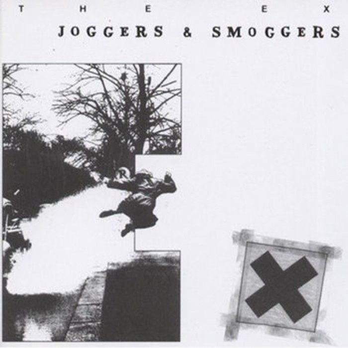 The Ex - Joggers & Smoggers