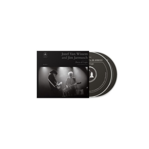 Jozef Van Wissem & Jim Marusch - Bocca Di Lupo And Mouth Of The Wolf