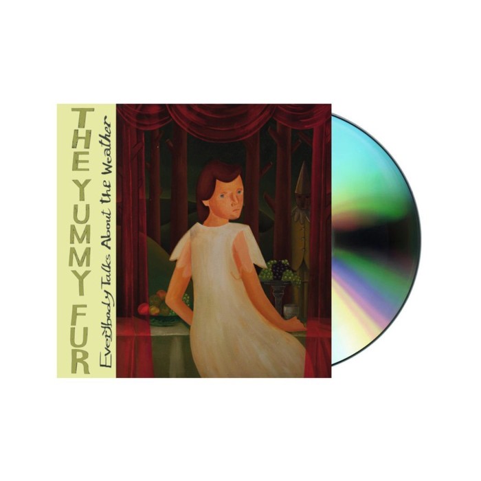 Yummy Fur - Everybody Talks About The Weather